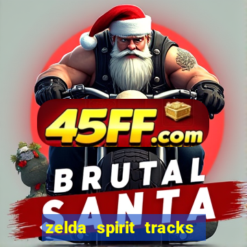 zelda spirit tracks rom pt br